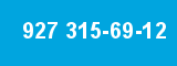 927 315-69-12